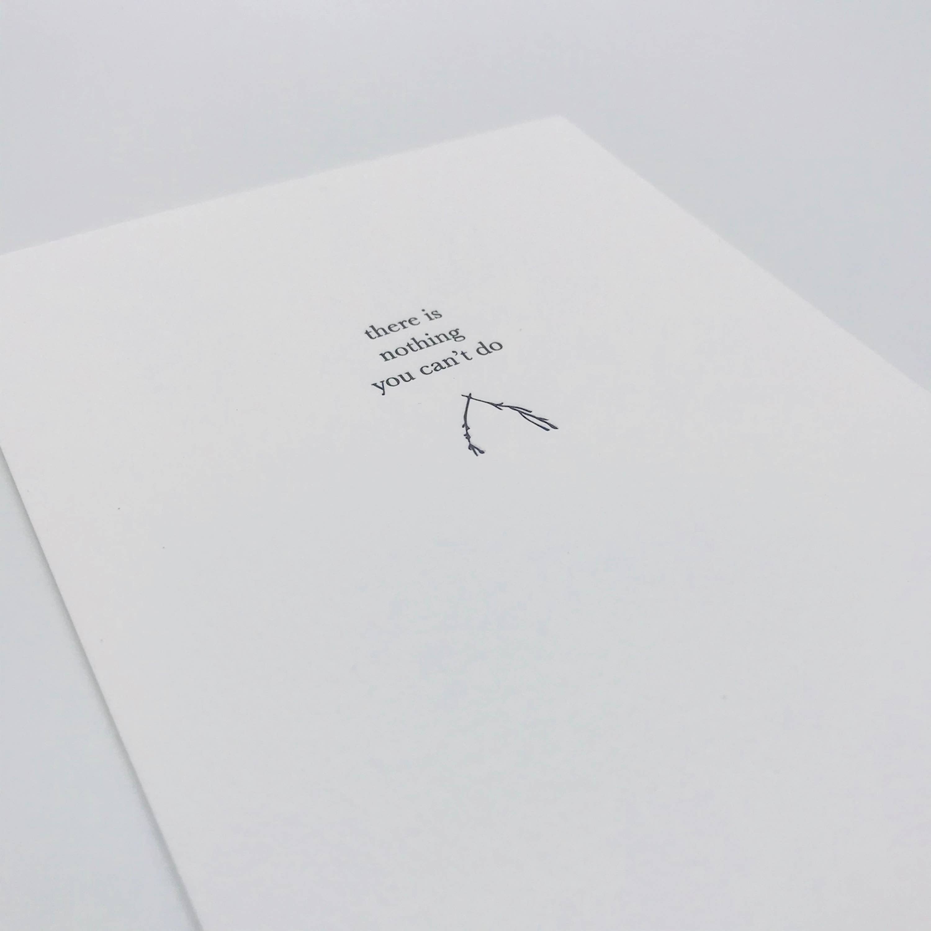 Nothing You Can't Do Greeting Card